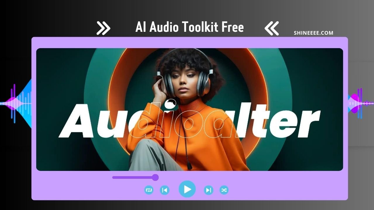 Audioalter: AI Audio Toolkit Free In (July 2024)