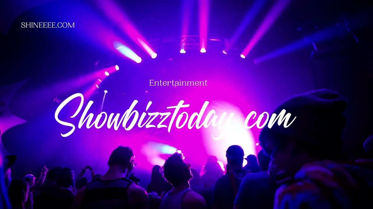 Showbizztoday.com: Your Ultimate Guide to Entertainment News and Updates